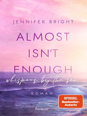 cover image of Almost Isn't Enough
